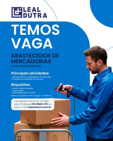 VAGA PARA  ABASTECEDOR DE MERCADORIAS EM DIVINOLÂNDIA