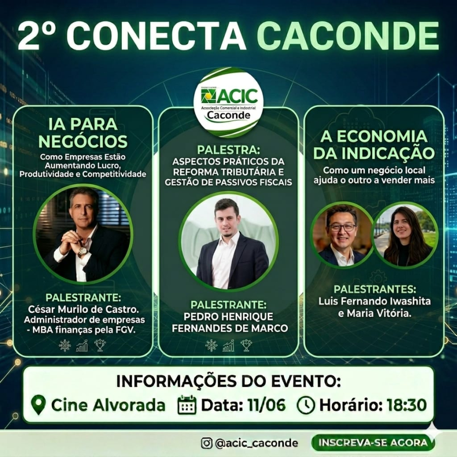 2º Conecta Caconde reúne especialistas para discutir inovação, negócios e desenvolvimento regional